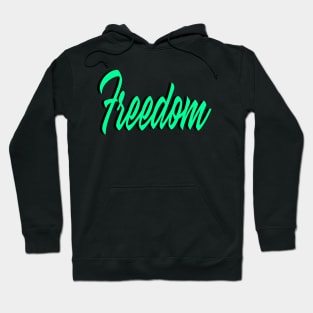 Freedom Hoodie